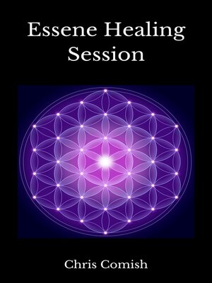 cover image of Essene Healing Session